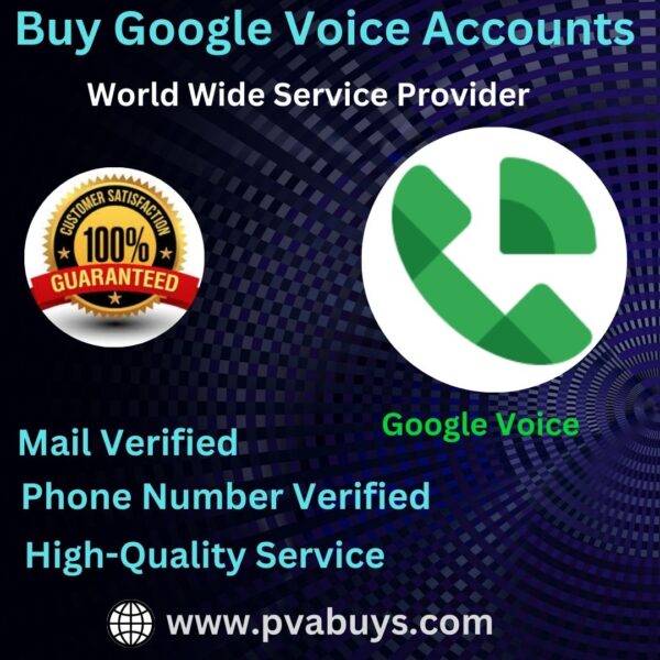Buy Google Voice Accounts